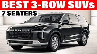 Best 3ROW 7SEATER SUVs for Families in 2024 [upl. by Deery657]