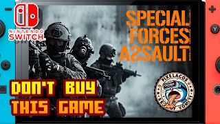 𝐃𝐎𝐍𝐓 𝐁𝐔𝐘 𝐓𝐇𝐈𝐒 𝐆𝐀𝐌𝐄  Special Forces Assault Tactical Hostage Nintendo SwitchFramerateampGameplay [upl. by Ttocserp]