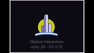 Objetos Interactivos en Unity C 13 [upl. by Yeroc]