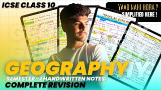 Geography  Revision  One Shot  Marathon  Semester 2  ICSE Class 10  Handwritten Notes [upl. by Matthus]