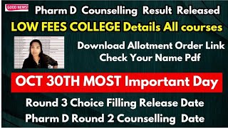 📢 Low Fees College Details  Pharm D Counselling Result Released  Round 3 Counselling 2024 Date [upl. by Belford]