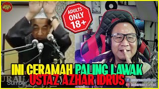 ⛔YANG BELUM KAHWIN JANGAN NONTON VIDEO INI🚫Ceramah Uztaz Azhar Idrus PALING LAWAK SEPANJANG MASA 😂😂😂 [upl. by Batish]