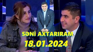 Səni axtarıram 18012024 Tam veriliş  Seni axtariram 18012024 Tam verilish [upl. by Aremmat]