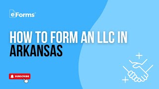 How to Form an LLC in Arkansas  StepbyStep Guide [upl. by Frasch10]