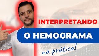 Interpretando o hemograma na prática [upl. by Soren244]