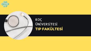 Koç Üniversitesi  Tıp Fakültesi  Tıp Fakültesi Başarı Sırası Taban Puanları İş İmkanları Maaş [upl. by Namlaz415]