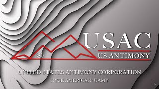 United States Antimony Corp NYSE American UAMY Virtual Investor Conferences [upl. by Daza]