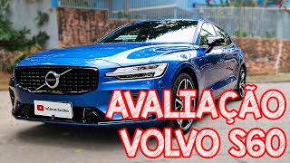 Avaliação Volvo S60 2021  um sedã que só tem um defeito o preço [upl. by Esela812]