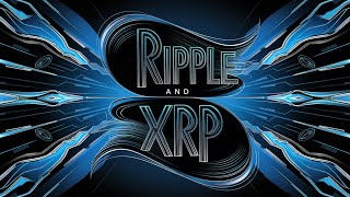 Ripple amp XRP Revolutionizing Global Finance and the Future [upl. by Assiralc]