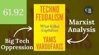 Yanis Varoufakis  Technofeudalism What Killed Capitalism Book Review [upl. by Anallese719]