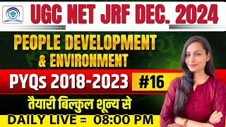 UGC NET JRF DEC 2024  PEOPLE DEVELOPEMENT AND ENVIRONMENT  PYQS 2018  2023  16 [upl. by Linoel]