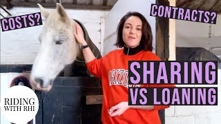 HORSE SHARING VS LOANING  Costs Contracts  Tips For A New Loan Horse  Equestrian YouTuber [upl. by Kathrine]