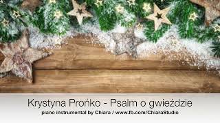 Krystyna Prońko  Psalm o Gwieździe  instrumental piano cover aranż podkład muzyczny by Chiara [upl. by Ariam]