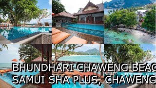 Bhundhari Chaweng Beach Resort Koh Samui SHA Plus Chaweng Thailand [upl. by Nodnyl]