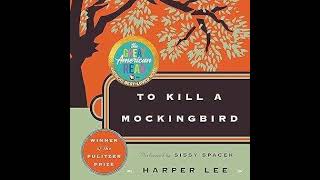 To Kill a Mockingbird by Harper Lee  Free Audiobook [upl. by Hayley]