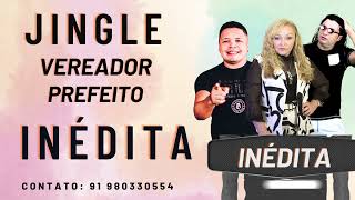 JINGLE  INÉDITA  VEREADOR PREFEITO 2024 [upl. by Emmalynne]