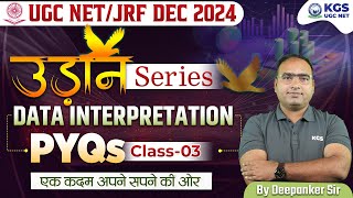 UGC NETJRF DEC 2024  Data Interpretation  PYQs  Class 03  By Deepanker Sir [upl. by Ralina]