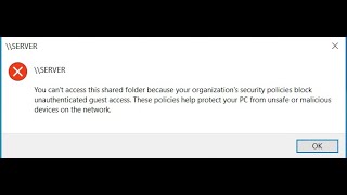 You cant access this shared folder because your organizations security policies block [upl. by Rozele]