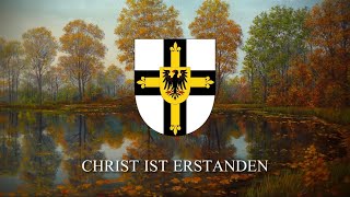 Anthem of the Teutonic Order “Christ Ist Erstanden” [upl. by Cresida855]