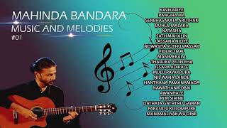 MAHINDA BANDARA MUSIC AND MELODIES [upl. by Yliram715]