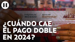 ¡Pago doble de Pensión Bienestar este 2024 Conoce el mes que se dará el recurso este año [upl. by Xerxes348]