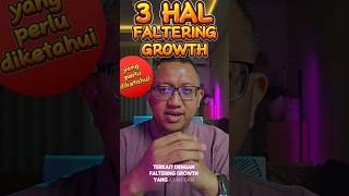 3 Hal Faltering Growth effioncreatorschool doktercakapdigital pelatihanvideocontentcreator [upl. by Spanjian385]