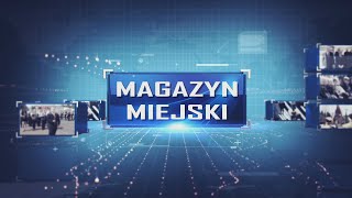 Magazyn Miejski 07102024 [upl. by Eerehs964]