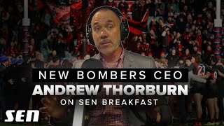 Full interview with now former Essendon CEO Andrew Thorburn  SEN [upl. by Navonoj321]