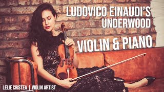 Underwood by Ludovico Einaudi  Violin amp Piano [upl. by Matuag]