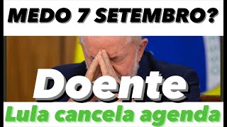 LULA cancela agendaSUSPEITA C0V1D7 SETEMBRO [upl. by Edin]