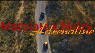 Noizy x MatoLale  Adrenaline Video 4K MB MUZIK REMIX [upl. by Surat]