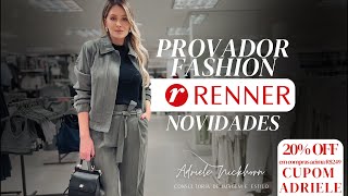 RENNER  PROVADOR RENNER NOVIDADES COLEÇÃO INVERNO 2024 [upl. by Radborne804]