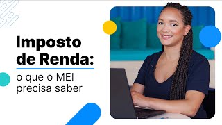 MEI aprenda como declarar o seu Imposto de Renda 2021  MEI Fácil [upl. by Mutua]