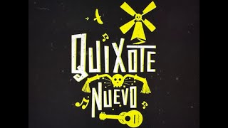 QUIXOTE NUEVO BY PLAYWRIGHT OCTAVIO SOLIS [upl. by Lyman655]