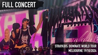 DominATE Melbourne Stray Kids 2024  Full Concert  Fan Cam [upl. by Noe]