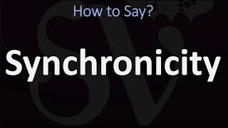 How to Pronounce Synchronicity CORRECTLY [upl. by Mitzl]