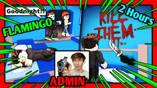 2 Hours of Flamingo Roblox Admin Abuse Again [upl. by Akila]