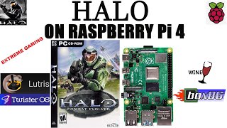 Raspberry Pi 4 HALO COMBAT EVOLVED test  TwisterOS  Lutris  BOX86 [upl. by Humpage]