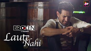 Laute Nahi  Broken But Beautiful  Papon  Yash Narvekar  Altt Music [upl. by Kyre]