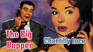 The Big Bopper  Chantilly Lace [upl. by Nirrol410]