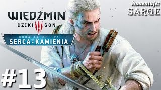 Zagrajmy w Wiedźmin 3 Serca z kamienia 60 fps odc 13  Mroczna tajemnica zamku [upl. by Iamhaj]