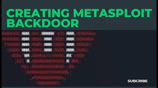 How to create Metasploit Backdoor  Payloads [upl. by Mattah]