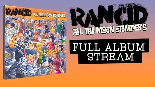 Rancid  quotHooligansquot Full Album Stream [upl. by Nicolai]