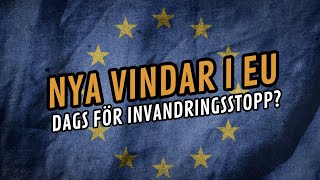 Nya vindar i EUs invandringspolitik Vad betyder förändringarna [upl. by Cindelyn]