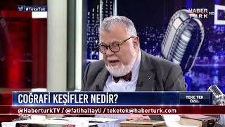 Teke Tek Özel  3 Aralık 2017 quotCoğrafi Keşiflerquot Celal Şengör [upl. by Aaberg]