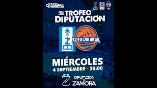 XL TROFEO DIPUTACIÓN DE ZAMORA CAJA RURAL CB ZAMORA  BALONCESTO FUENLABRADA [upl. by Segal]