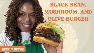 Black Bean Mushroom and Olive Burger  PlantBased Recipe Series with Dr Monique [upl. by Ihcur595]