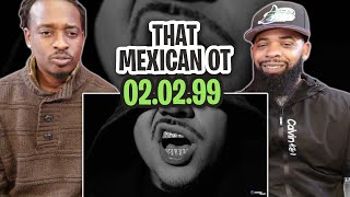 TRETV REACTS TO  That Mexican OT  020299 Official Music Video [upl. by Gere]