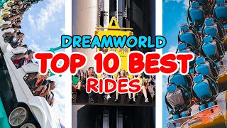 Top 10 rides at Dreamworld  Gold Coast Australia  2022 [upl. by Llenaej]