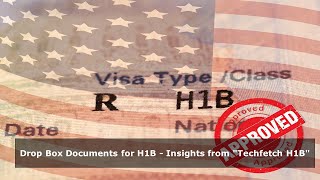 Drop box documents for h1b  Techfetch H1B [upl. by Martinelli392]